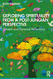 Exploring Spirituality from a Post-Jungian Perspective (Clinical and Personal Reflections) - 9781032256818 by Ruth Williams, 9781032256818