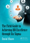 The Field Guide to Achieving HR Excellence through Six Sigma by Daniel Bloom, 9781498715676