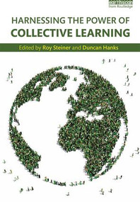 Harnessing the Power of Collective Learning (Feedback, accountability and constituent voice in rural development) - 9781138121126 by Roy Steiner, Duncan Hanks, 9781138121126