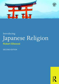 Introducing Japanese Religion - 9781138958760 by Robert S. Ellwood, 9781138958760