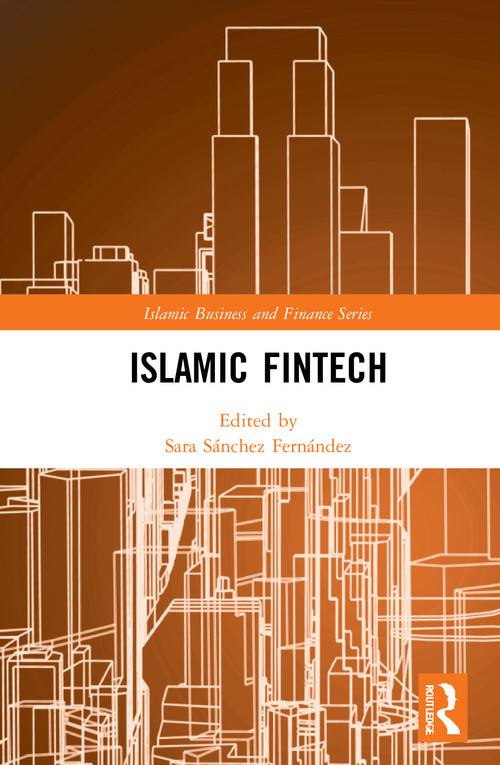 Islamic Fintech - 9780367747503 by Sara Sánchez Fernández, 9780367747503