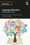 Language Education (Teaching English in India) - 9780367515492 by Nishevita Jayendran, Anusha Ramanathan, Surbhi Nagpal, 9780367515492