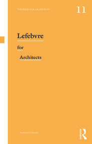 Lefebvre for Architects - 9780415639408 by Nathaniel Coleman, 9780415639408