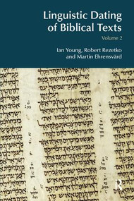 Linguistic Dating of Biblical Texts: Volume 2 - 9781138890862 by Ian Young, Robert Rezetko, Martin Ehrensvärd, 9781138890862