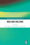 Men and Welfare by Anna Tarrant, Linzi Ladlow, Laura Way, 9781032014869