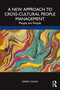 A New Approach to Cross-Cultural People Management (People are People) - 9781032434780 by Robert Grosse, 9781032434780