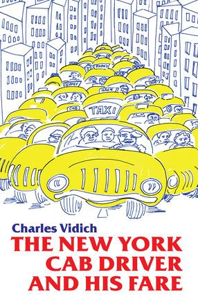 New York Cab Driver and His Fare - 9780870739262 by Charles Vidich, 9780870739262
