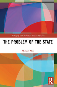 The Problem of the State - 9780367769949 by Michael Mair, 9780367769949