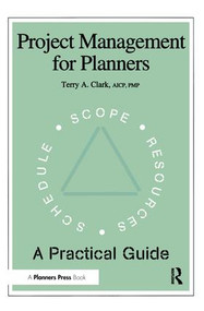 Project Management for Planners - 9781884829635 by Terry A. Clark, 9781884829635