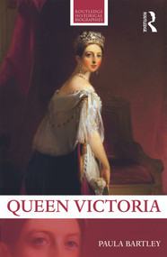 Queen Victoria - 9780415720915 by Paula Bartley, 9780415720915