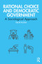 Rational Choice and Democratic Government (A Sociological Approach) by Tibor Rutar, 9781032000688
