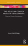 The Religion-Gender Nexus in Development (Policy and Practice Considerations) by Nora Khalaf-Elledge, 9780367632342