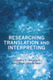 Researching Translation and Interpreting - 9780415732543 by Claudia V. Angelelli, Brian James Baer, 9780415732543