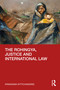 The Rohingya, Justice and International Law by Kriangsak Kittichaisaree, 9781032123417