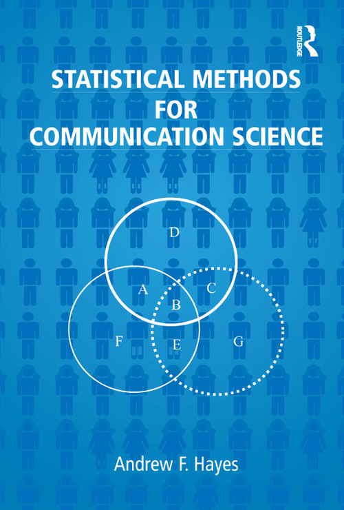 Statistical Methods for Communication Science - 9781138982932 by Andrew F. Hayes, 9781138982932
