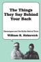 The Things They Say behind Your Back (Stereotypes and the Myths Behind Them) - 9780878559534 by William Helmreich, 9780878559534