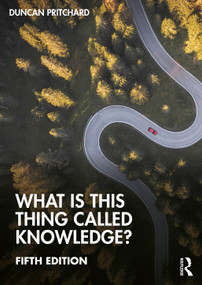 What is this thing called Knowledge? - 9781032410692 by Duncan Pritchard, 9781032410692