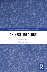 Chinese Ideology - 9781032049472 by Shiping Hua, 9781032049472