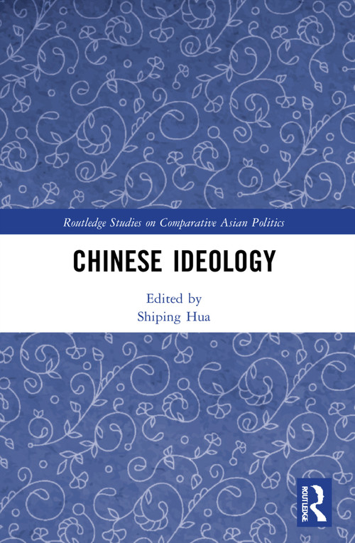 Chinese Ideology - 9781032049472 by Shiping Hua, 9781032049472