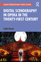 Digital Scenography in Opera in the Twenty-First Century - 9780367553937 by Caitlin Vincent, 9780367553937