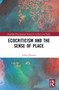 Ecocriticism and the Sense of Place - 9780367754655 by Lenka Filipova, 9780367754655