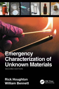 Emergency Characterization of Unknown Materials - 9780367639082 by Rick Houghton, William Bennett, 9780367639082
