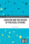 Localism and the Design of Political Systems - 9780367690830 by Rick Harmes, 9780367690830