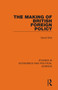 The Making of British Foreign Policy by David Vital, 9781032125190
