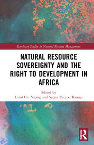 Natural Resource Sovereignty and the Right to Development in Africa - 9781032049076 by Carol Chi Ngang, Serges Djoyou Kamga, 9781032049076