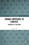 Roman Emperors in Context (Theodosius to Justinian) by Brian Croke, 9780367680763