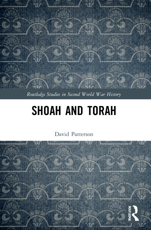 Shoah and Torah by David Patterson, 9781032103310