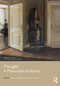 Thought: A Philosophical History by Panayiota Vassilopoulou, Daniel Whistler, 9780367770945