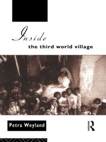 Inside the Third World Village by Petra Weyland, 9780415088527