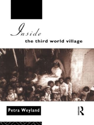 Inside the Third World Village by Petra Weyland, 9780415088527