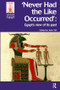 Never Had the Like Occurred (Egypt's View of its Past) by John Tait, 9781598742060