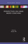 Perspectives on Game-Based Coaching - 9780367616045 by Shane Pill, 9780367616045