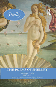 The Poems of Shelley: Volume Two (1817 - 1819) by Kelvin Everest, Geoffrey Matthews, 9781032477978