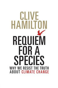 Requiem for a Species - 9781138928084 by Clive Hamilton, 9781138928084