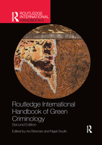 Routledge International Handbook of Green Criminology - 9781032336404 by Nigel South, Avi Brisman, 9781032336404