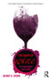 The Shape of Wine (Its Packaging Evolution) - 9781138301269 by Henry H. Work, 9781138301269