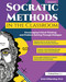 Socratic Methods in the Classroom (Encouraging Critical Thinking and Problem Solving Through Dialogue (Grades 8-12)) by Erick Wilberding, 9781618218698