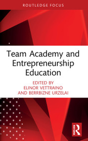 Team Academy and Entrepreneurship Education by Elinor Vettraino, Berrbizne Urzelai, 9780367755935