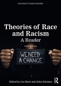 Theories of Race and Racism (A Reader) - 9780367623692 by Les Back, John Solomos, 9780367623692