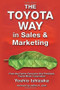 The Toyota Way in Sales and Marketing by Yoshio Ishizaka, 9781926537085
