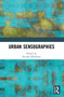 Urban Sensographies - 9780367653118 by Nicolas Whybrow, 9780367653118