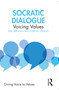 Socratic Dialogue (Voicing Values) - 9781032407692 by Sira Abenoza, Josep M. Lozano, 9781032407692