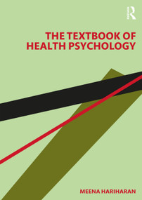 The Textbook of Health Psychology - 9781032573304 by Meena Hariharan, 9781032573304