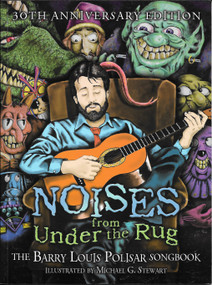 Noises From Under the Rug by Barry Louis Polisar, Michael G. Stewart, 9780938663249