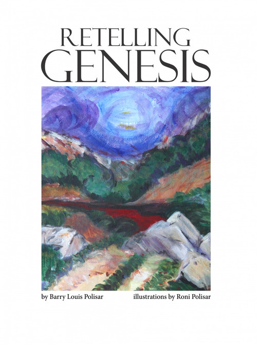 Retelling Genesis by Barry Louis Polisar, Roni Lynn Polisar, 9780938663973