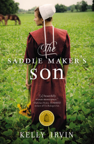 The Saddle Maker's Son by Kelly Irvin, 9780310339861